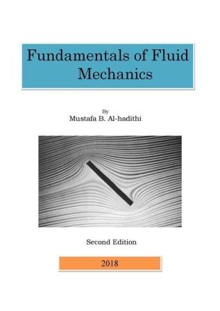Dr. Mustafa Al-Hadithi issues the 2nd  edition of his book Fundamentals of Fluid Mechanics